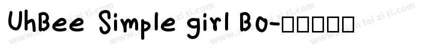 UhBee Simple girl Bo字体转换